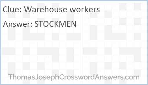 Warehouse workers Answer