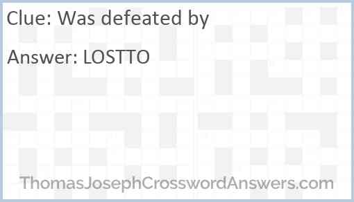 Was defeated by Answer