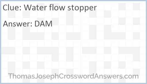 Water flow stopper Answer