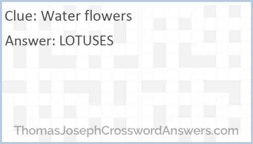 Water flowers Answer