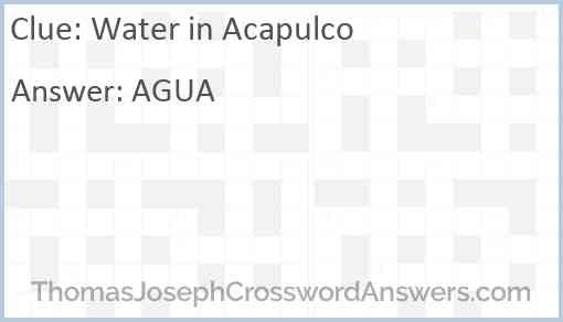 Water in Acapulco Answer