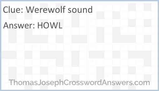 Werewolf sound Answer