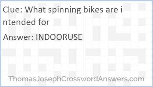 What spinning bikes are intended for Answer