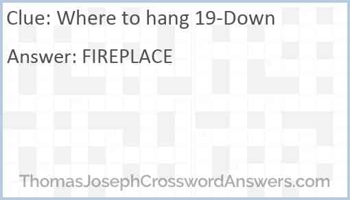 Where to hang 19-Down Answer