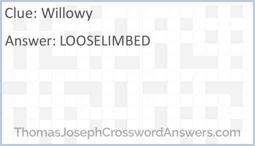 Willowy Answer