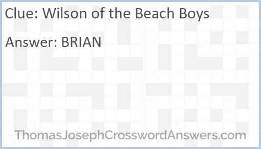 Wilson of the Beach Boys Answer