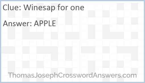 Winesap for one Answer