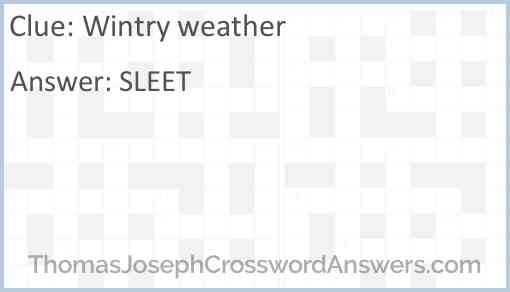Wintry weather Answer