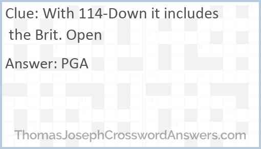 With 114-Down it includes the Brit. Open Answer