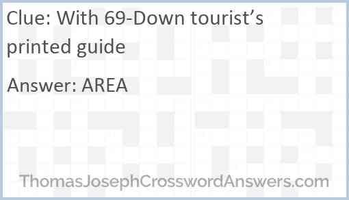 With 69-Down tourist’s printed guide Answer