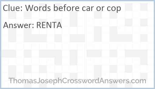 Words before car or cop Answer