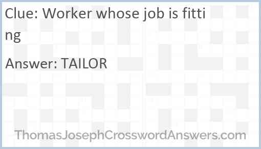 Worker whose job is fitting Answer
