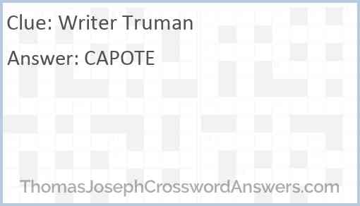 Writer Truman Answer