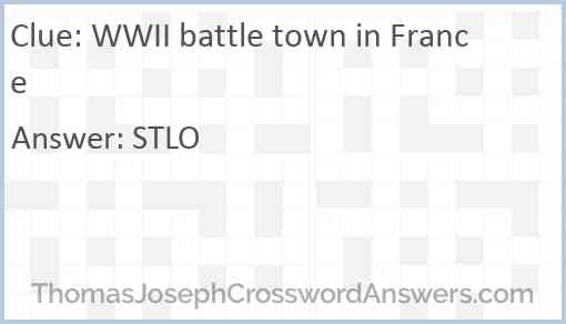 WWII battle town in France Answer