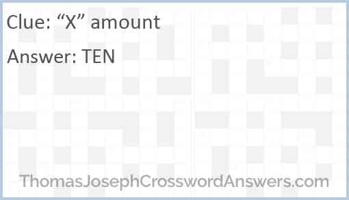 “X” amount Answer