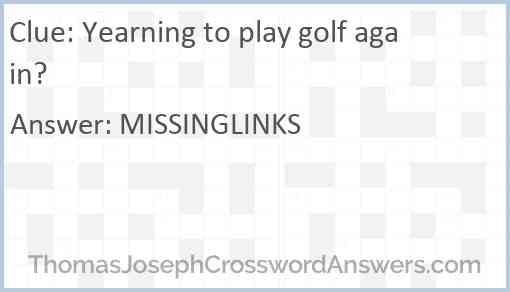 Yearning to play golf again? Answer