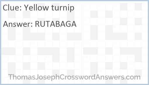 Yellow turnip Answer